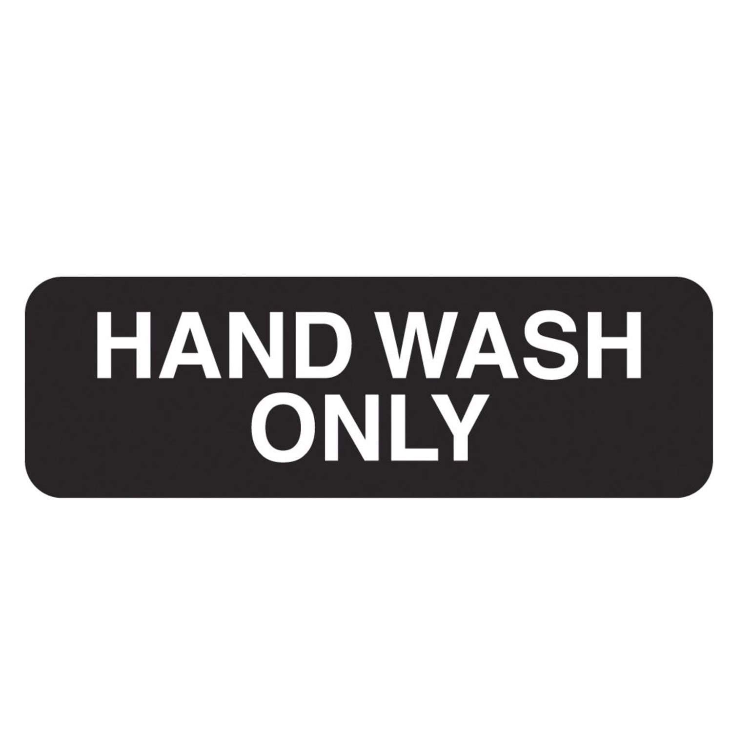 Vollrath 4504 Hand Wash Only Sign - 3 x 9, White on Black, Black & White