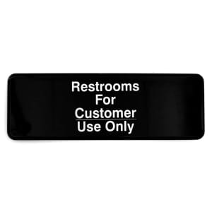 229-394525 3 x 9" Sign, Restrooms for Customer Use Only, Adhesive Back