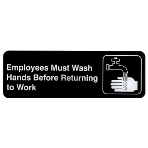 229-394530 3 x 9" Sign, Employees Must Wash Hands Before Returning To Work