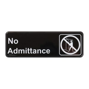 080-SGN331 No Admittance Sign - 3" x 9", Black