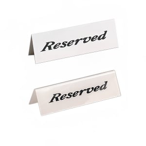 166-2600 "Reserved" Table Tent Sign - 2" x 6", White/Black