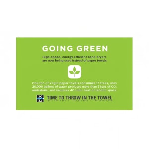 635-676 Going Green Sign for Hand Dryers - Adhesive Backing, 7" x 4 1/4", Green