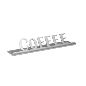 482-1CSTCOFFEESIGN "Coffee" Table Tent Sign - 4 1/2"W x 1"H, Brushed Stainless Steel