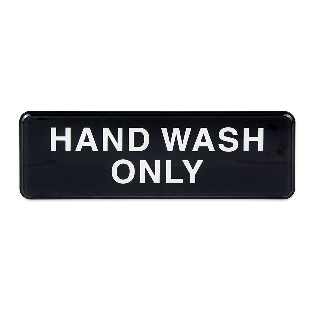 370-S3932BK Hand Wash Only Sign - 3" x 9", White on Black