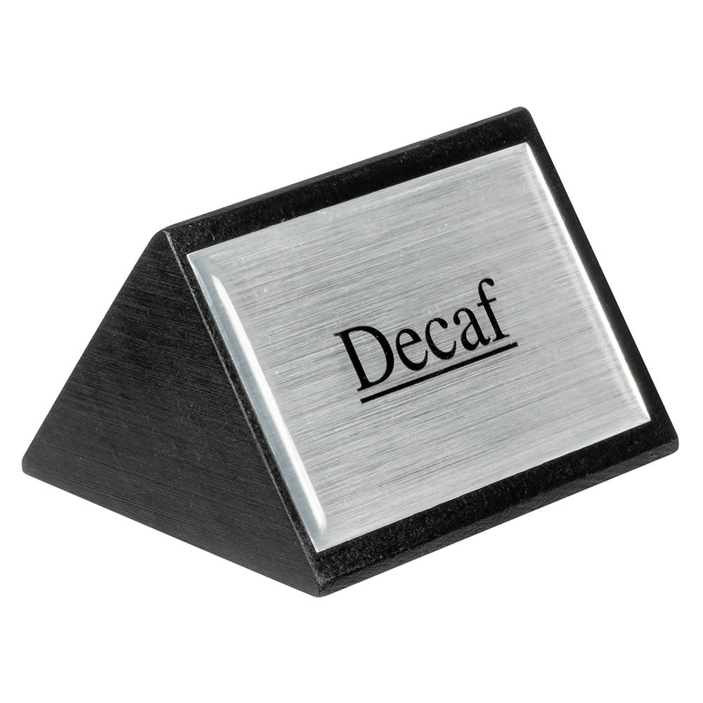166-SIGND4 Decaf Table Tent Sign - 1 3/4" x 3", Silver/Black Wood