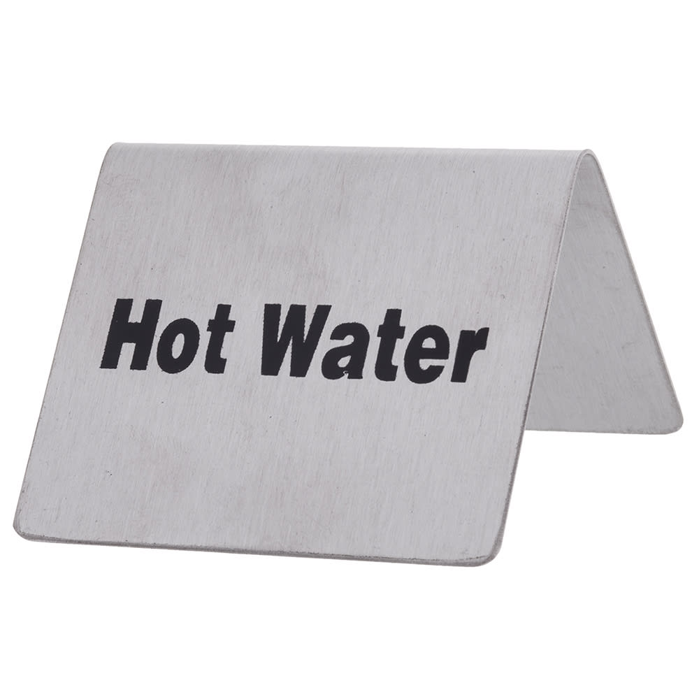 229-B7 Hot Water Table Tent Sign - 2" x 2 1/2", Stainless