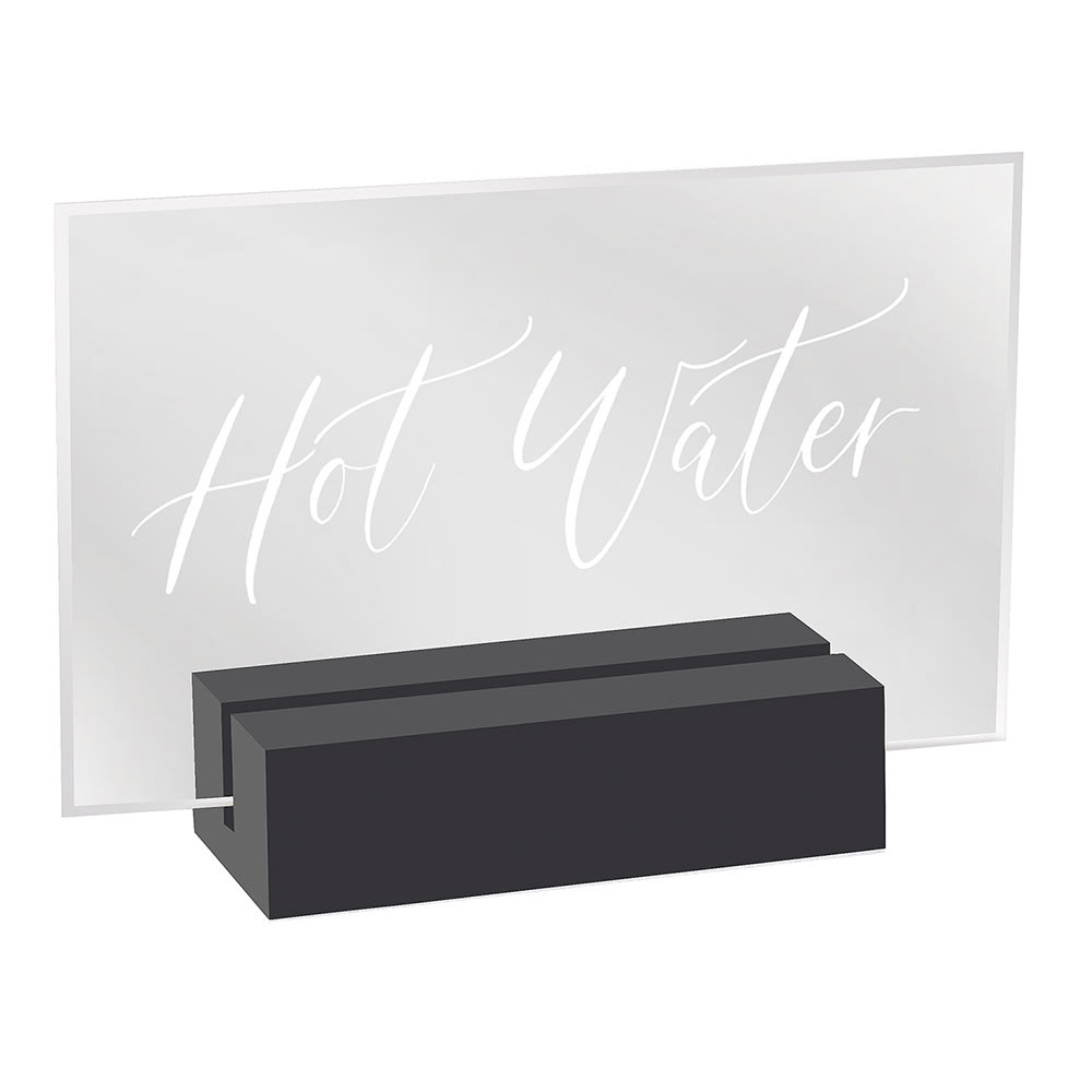 Cal-Mil 22336-3-13 Hot Water Tabletop Sign - 3 1/2"L x 1"W x 2 1/2"H, Acrylic/Black Wood