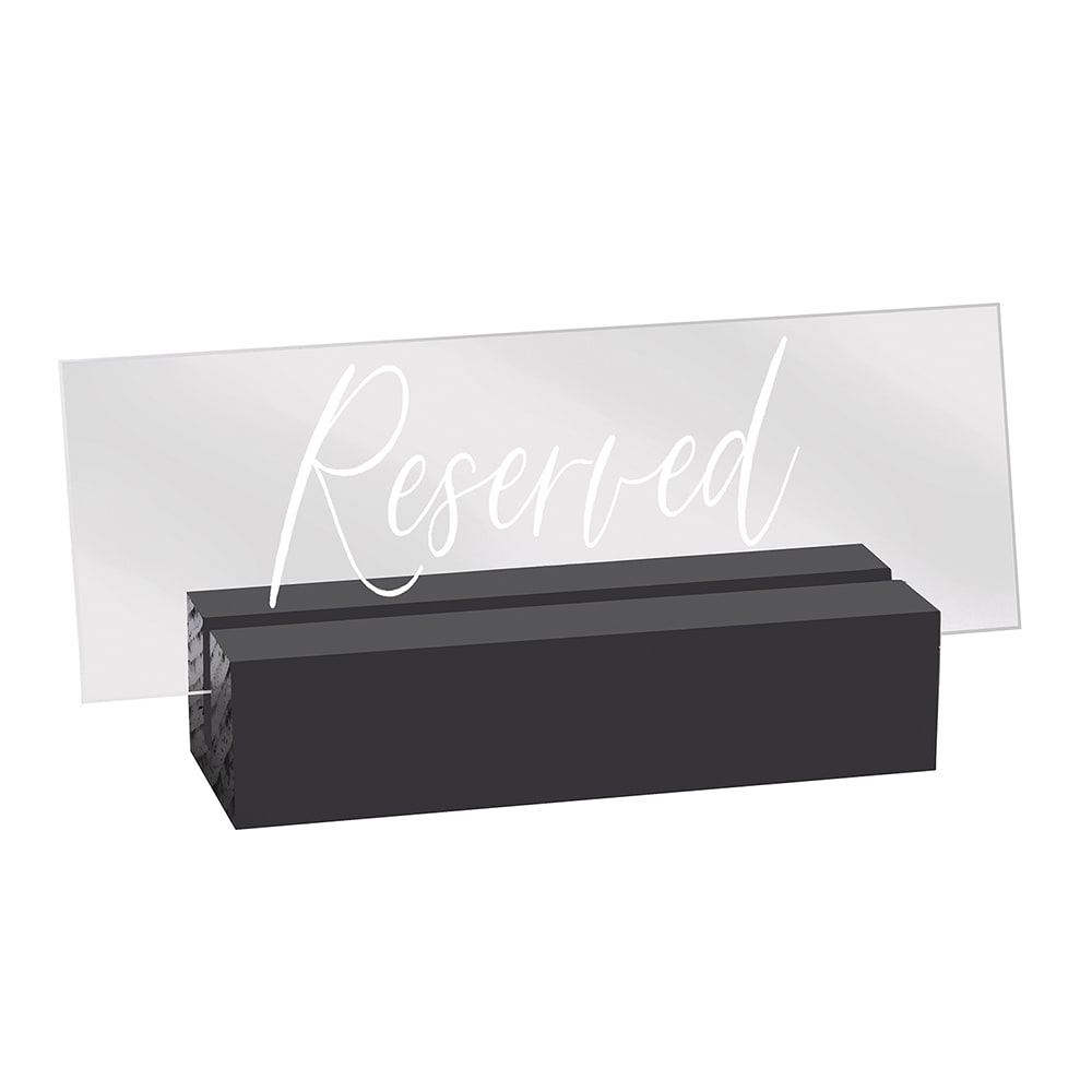 Cal-Mil 22335-13 Reserved Tabletop Sign - 5 3/4"L x 1 1/2"W x 2 1/2"H, Acrylic/Black Wood