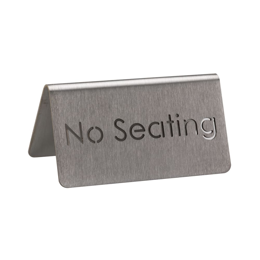 482-1CBFNOSEATINGMOD "No Seating" Table Tent Sign - 3"W x 1 1/2"H, Brushed St...
