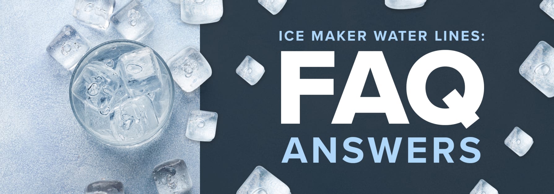 Ice Maker Water Lines FAQ Guide