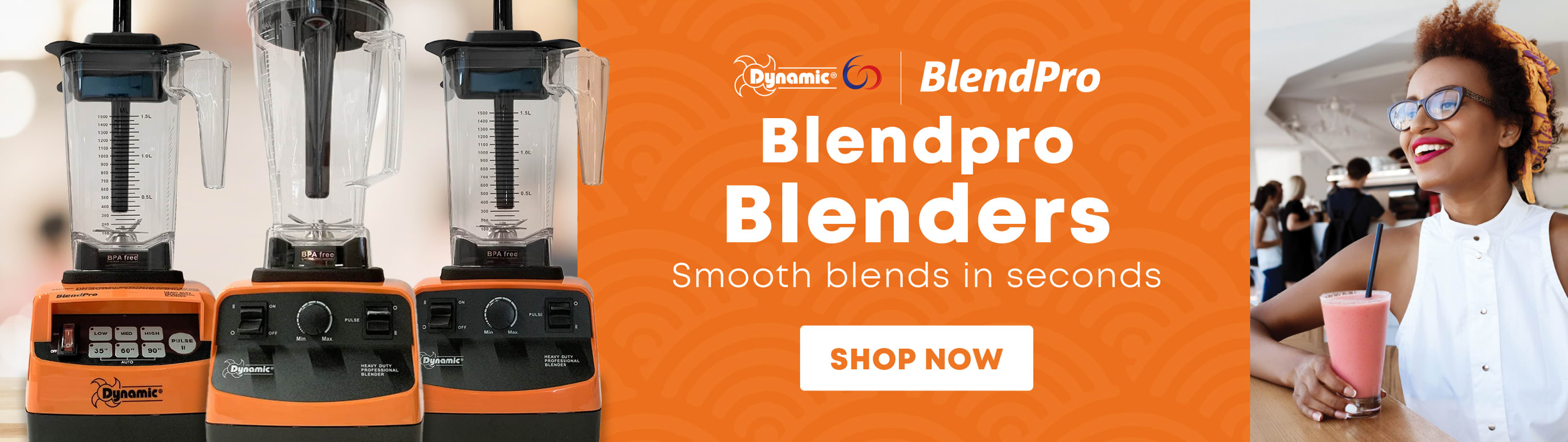 Dynamic BlendPro Blenders